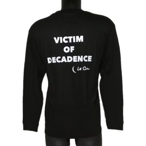 T-shirt Vicitme of Decandence